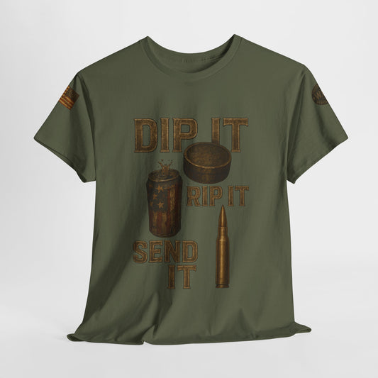 "Dip It, Rip It, Send It"