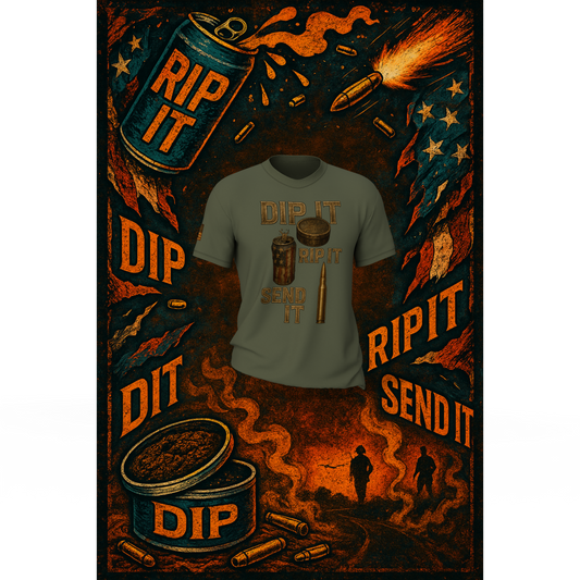 "Dip It, Rip It, Send It"
